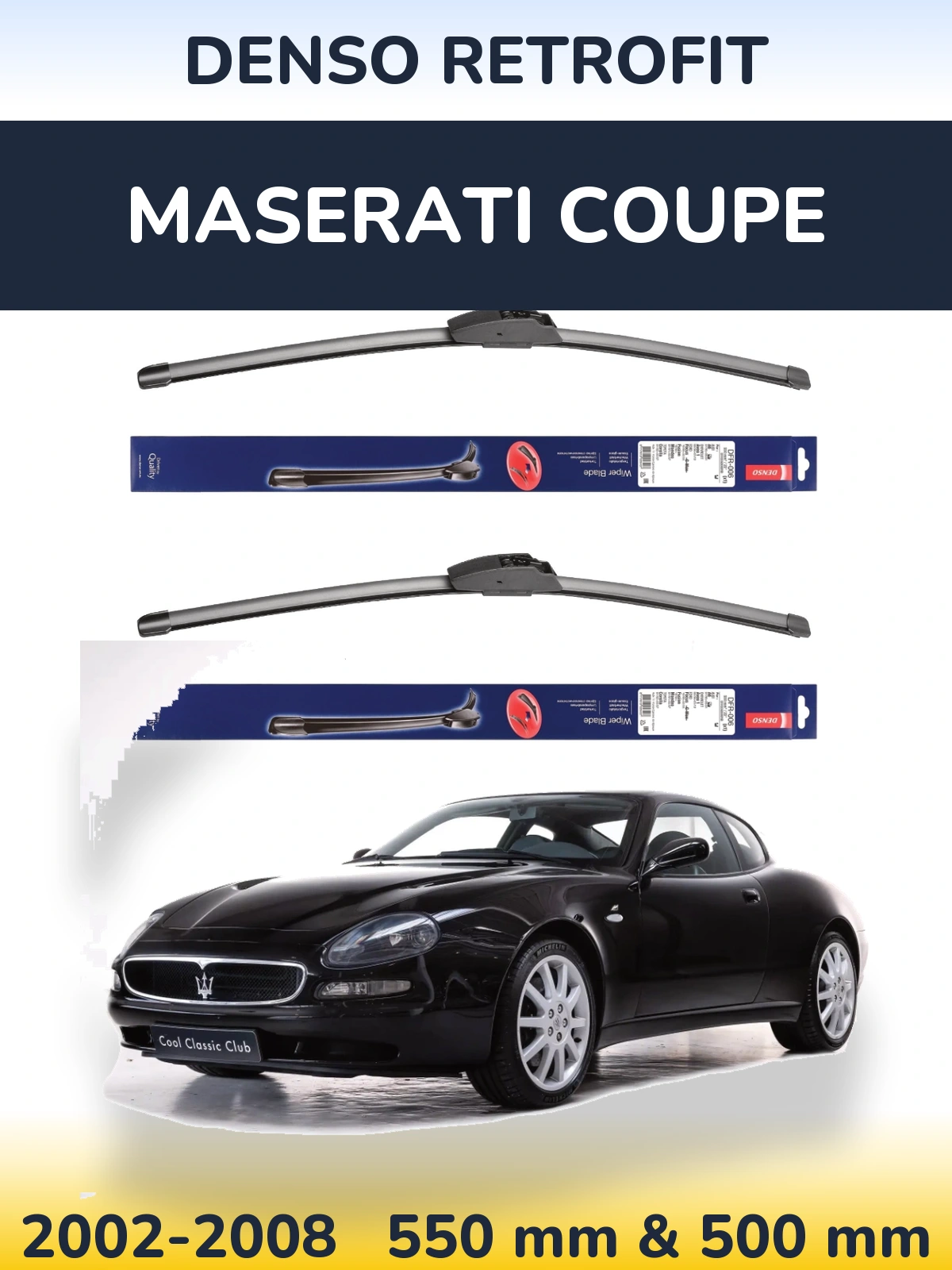 Komplet przednich wycieraczek Denso Retrofit 550 & 500 mm do Maserati Coupe 2002-2008