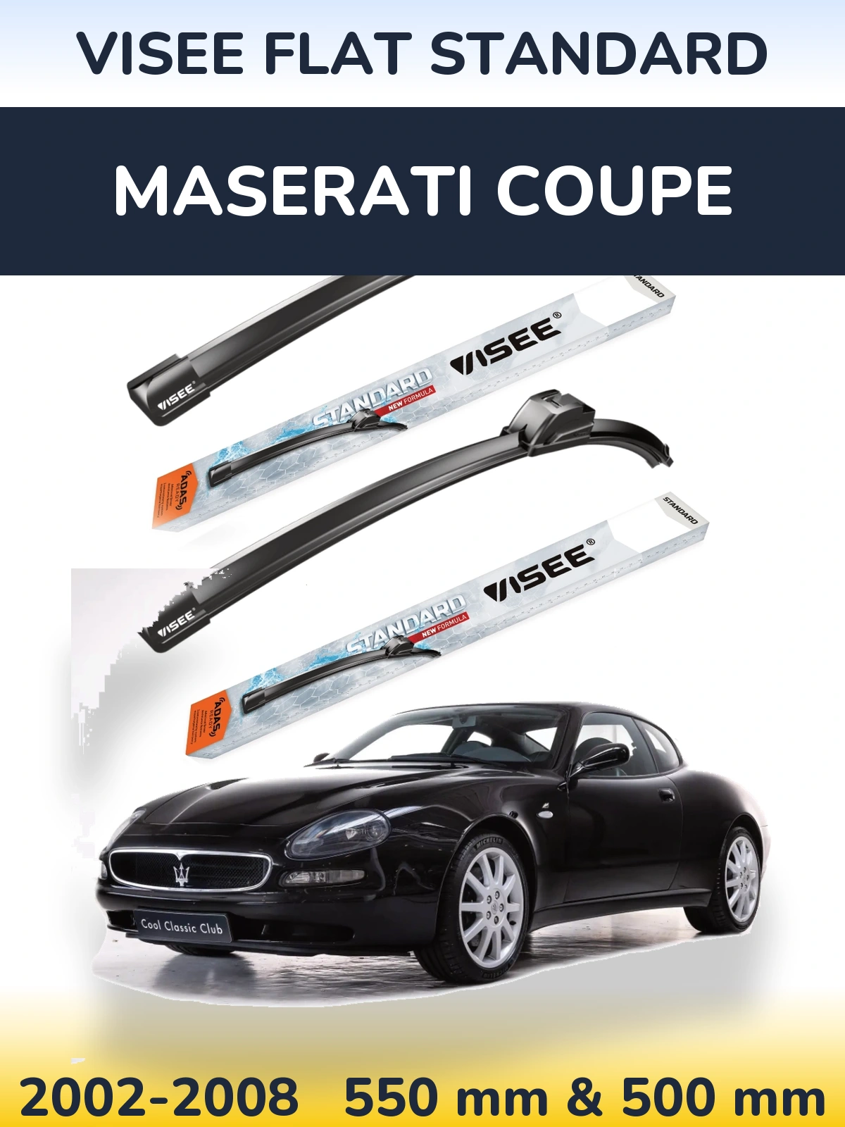Komplet przednich wycieraczek VISEE FLAT STANDARD 550 & 500 mm do Maserati Coupe 2002-2008