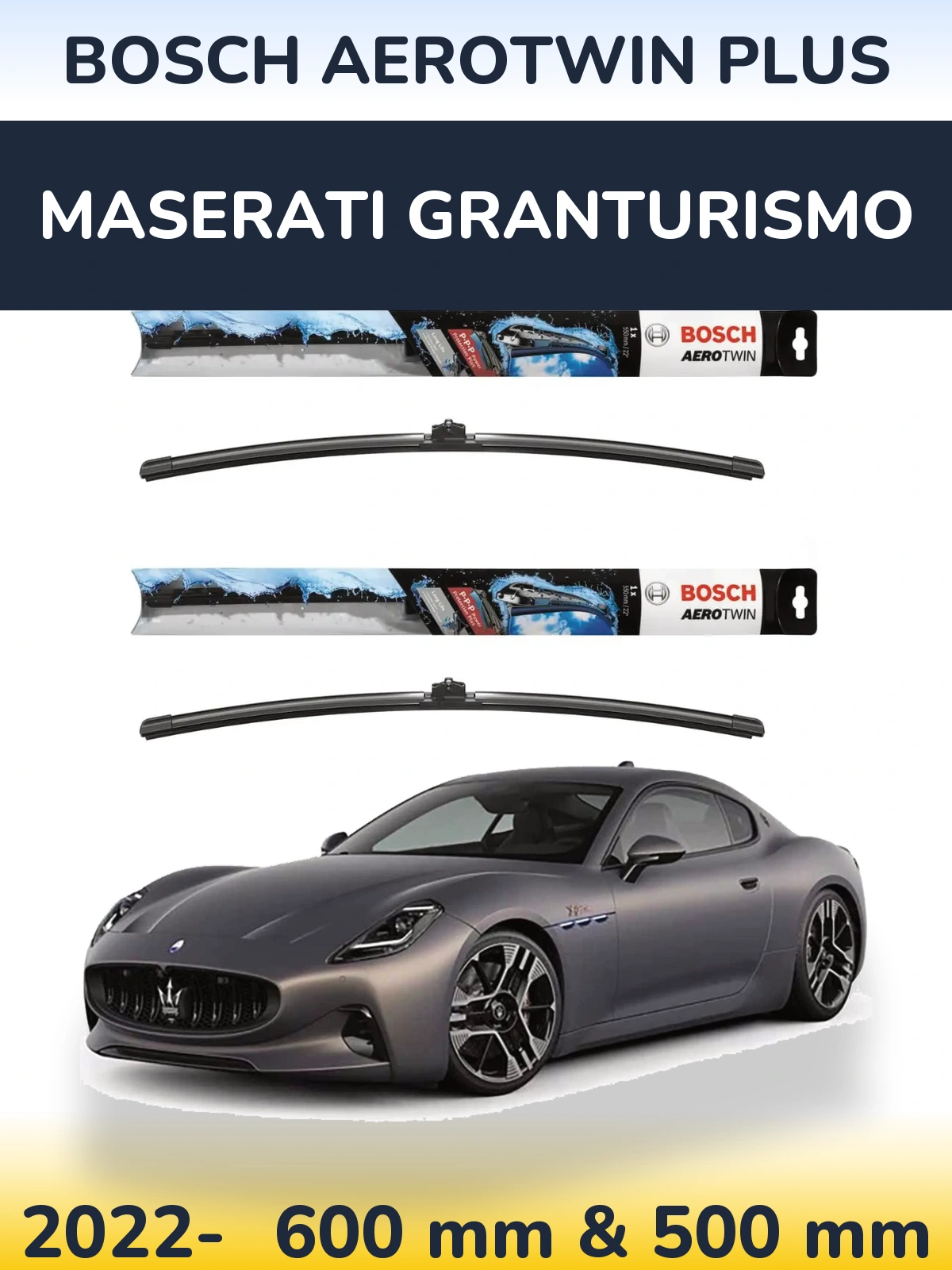 Front wiper blade set BOSCH AeroTwin Plus 600 & 500 мм for Maserati GranTurismo 2022-2026