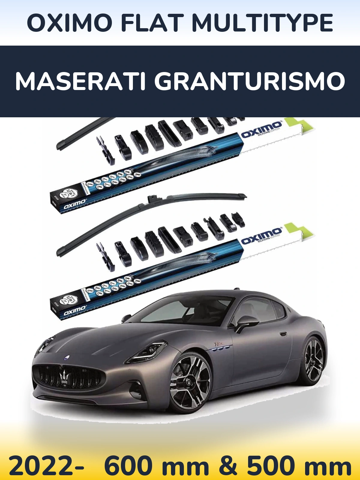 Front wiper blade set Oximo Flat MultiTypee 600 & 500 mm for Maserati GranTurismo 2022-2026