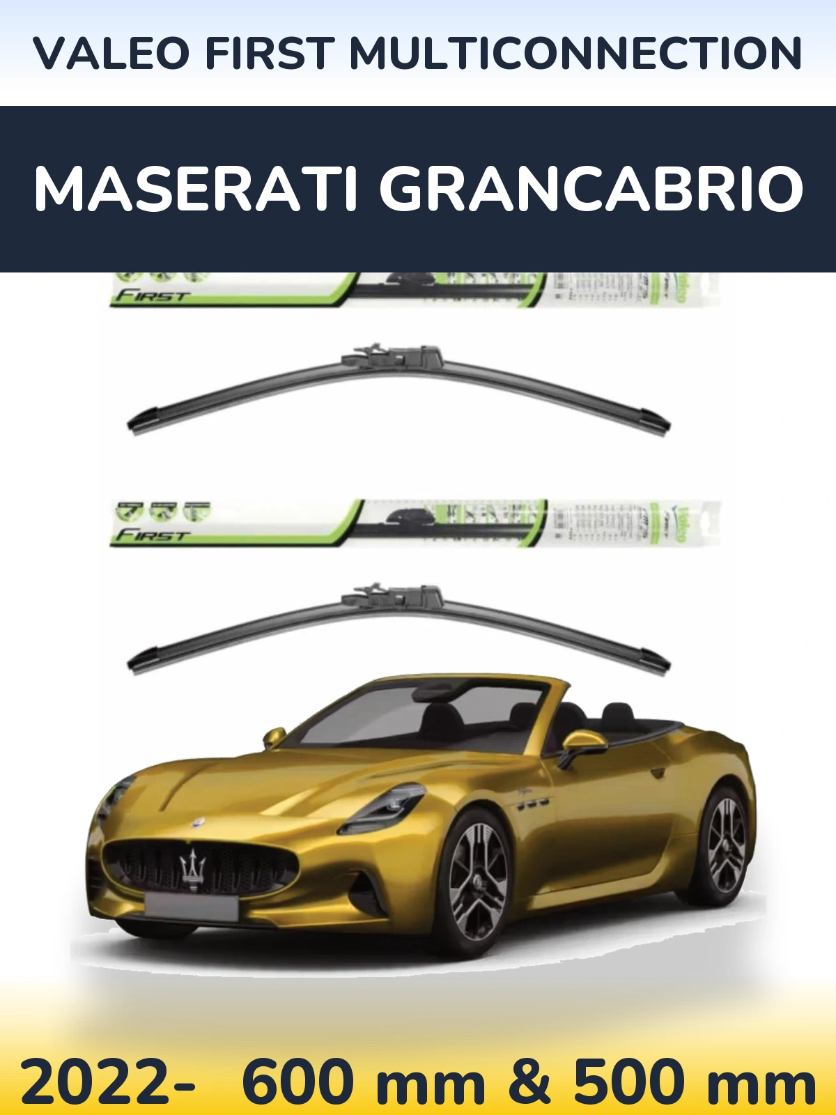Комплект передних дворников Valeo First MultiConnection 600 & 500 мм для Maserati GranCabrio 2022-2026