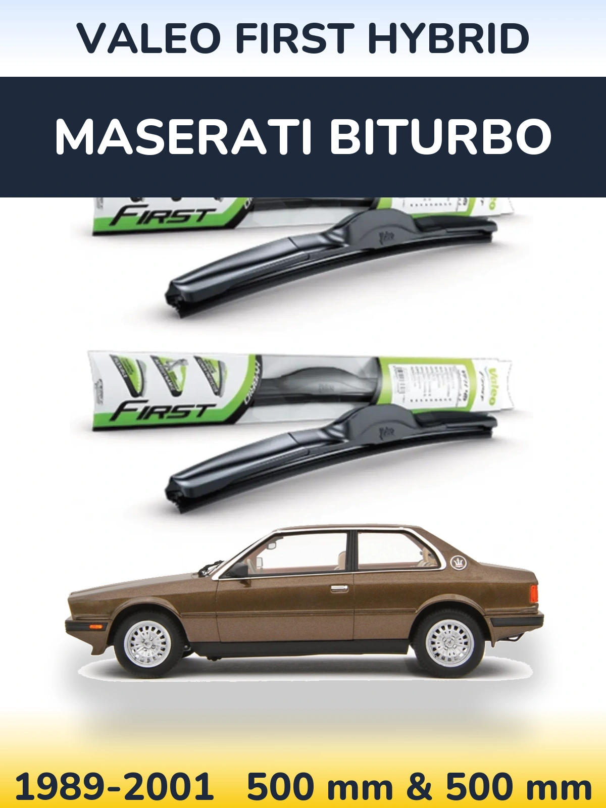 Komplet przednich wycieraczek Valeo First Hybrid 500 & 500 mm do Maserati Biturbo 1989-2001