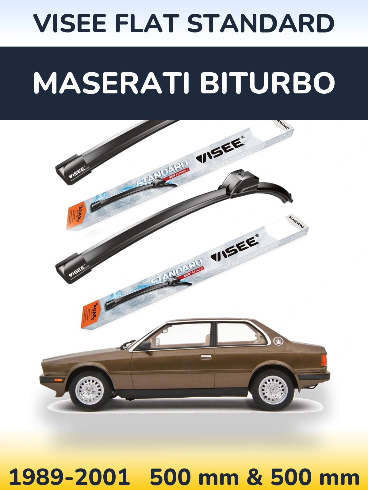 Komplet przednich wycieraczek VISEE FLAT STANDARD 500 & 500 mm do Maserati Biturbo 1989-2001