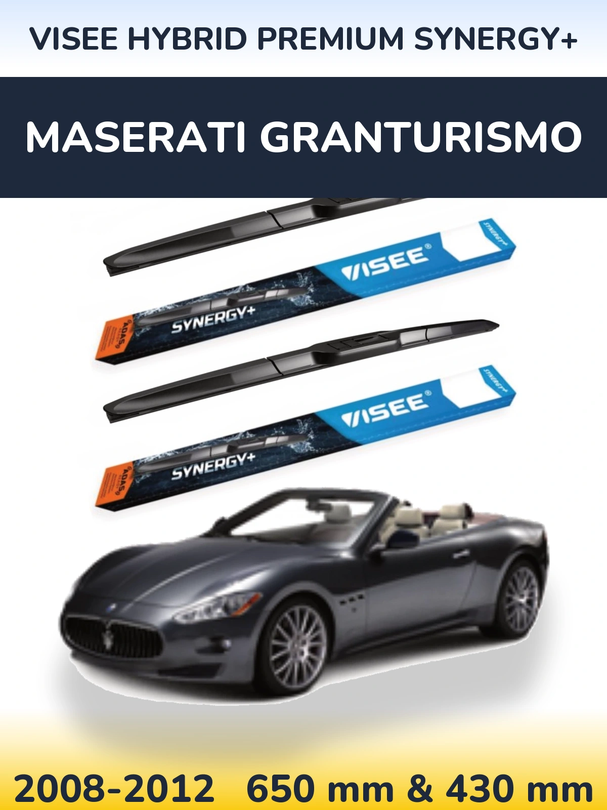 Front wiper blade set VISEE HYBRID PREMIUM SYNERGY+ 650 & 430 мм for Maserati GranTurismo 2008-2012