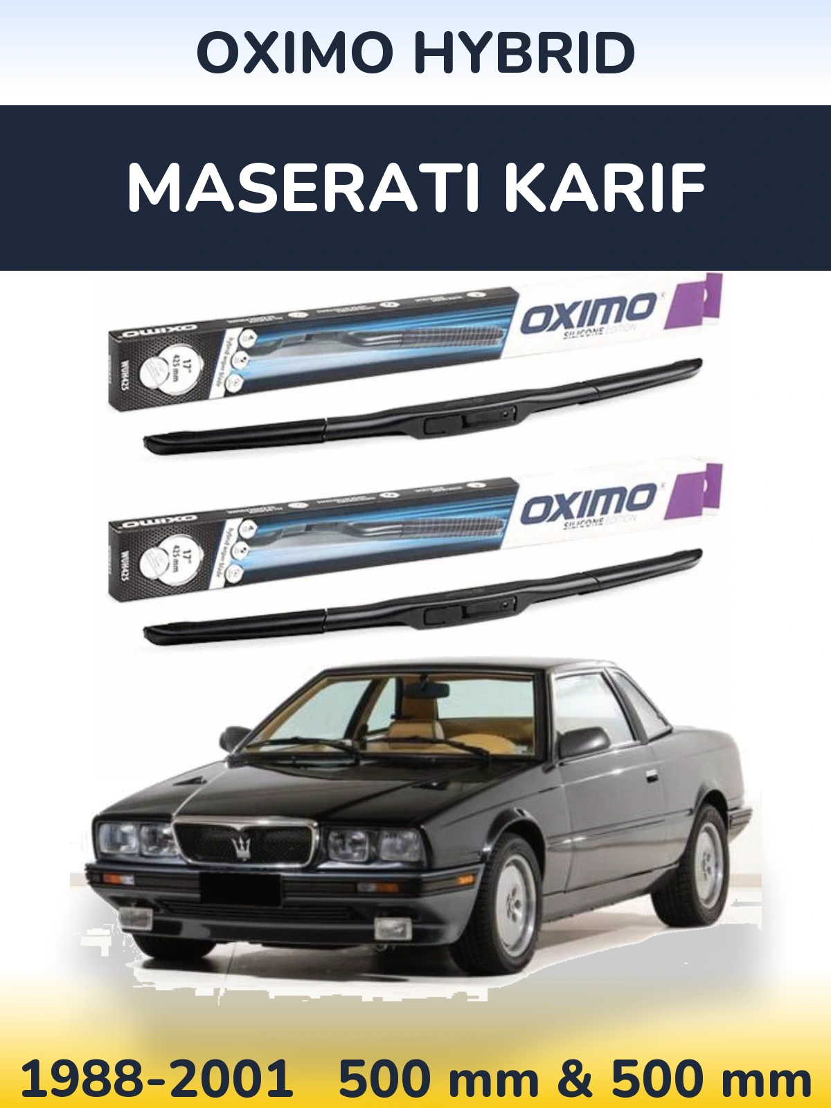 Komplet przednich wycieraczek Oximo Hybrid 500 & 500 mm do Maserati Karif 1988-2001
