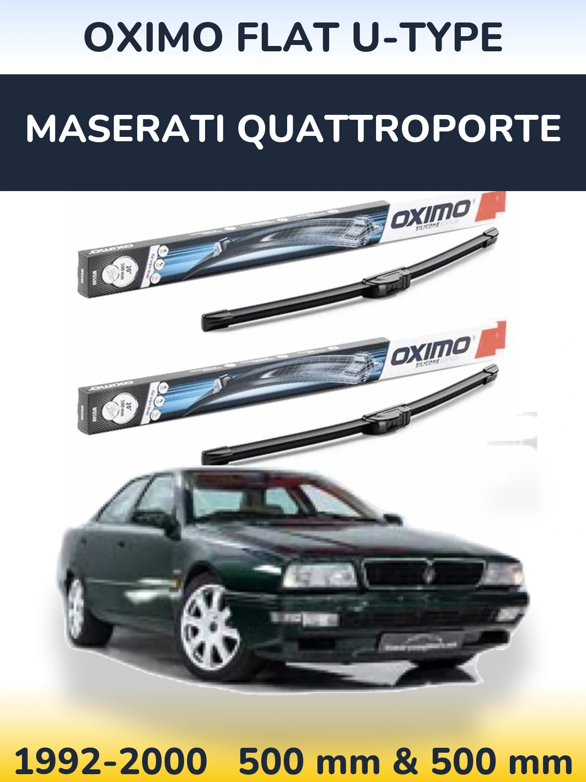 Komplet przednich wycieraczek Oximo Flat U-type 500 & 500 mm do Maserati Quattroporte 1992-2000