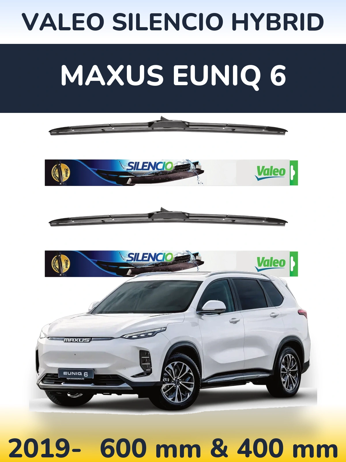 Front wiper blade set Valeo Silencio Hybrid 600 & 400 мм for Maxus Euniq 6 2019-2026