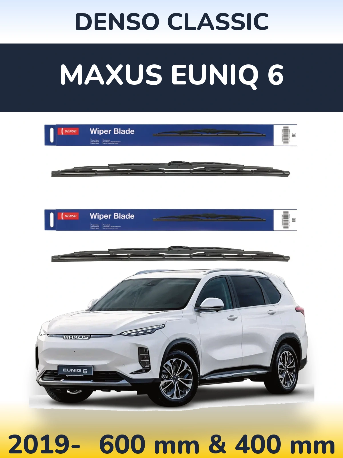 Komplet przednich wycieraczek Denso Classic 600 & 400 mm do Maxus Euniq 6 2019-2026