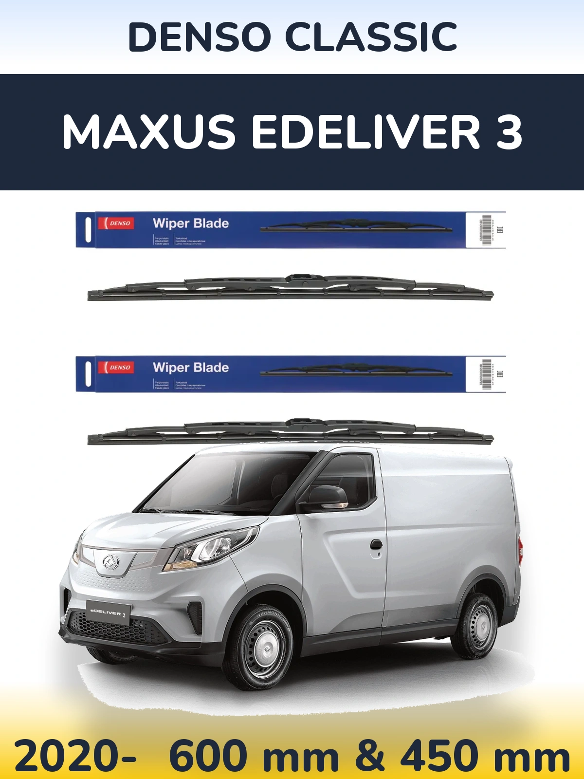 Front wiper blade set Denso Classic 600 & 450 mm for Maxus eDeliver 3 2020-2026