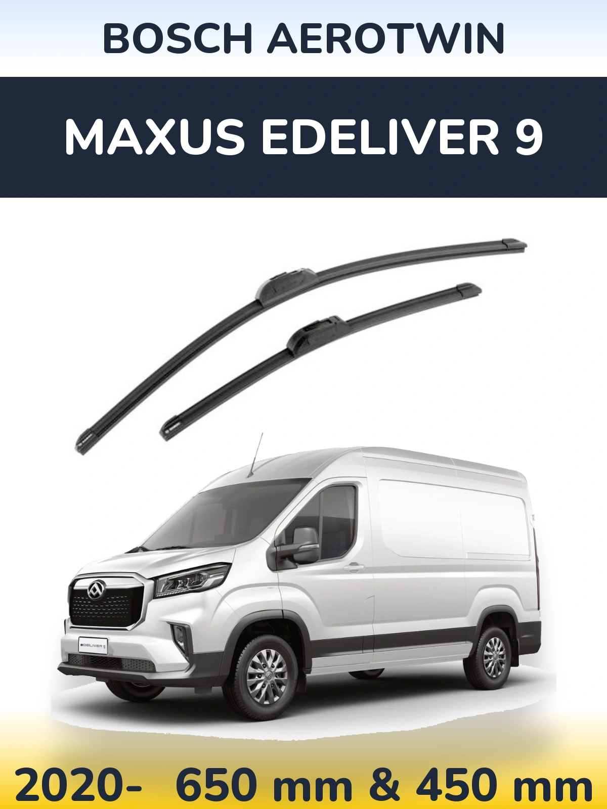 Комплект передних дворников BOSCH AeroTwin 650 & 450 мм для Maxus eDeliver 9 2020-2026