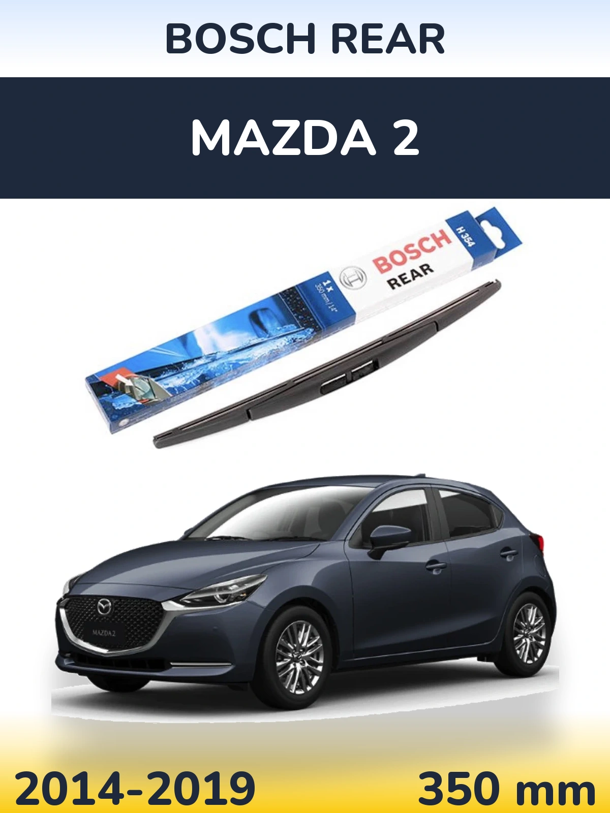 Rear wiper blade BOSCH Rear 350 мм for Mazda 2 2014-2019