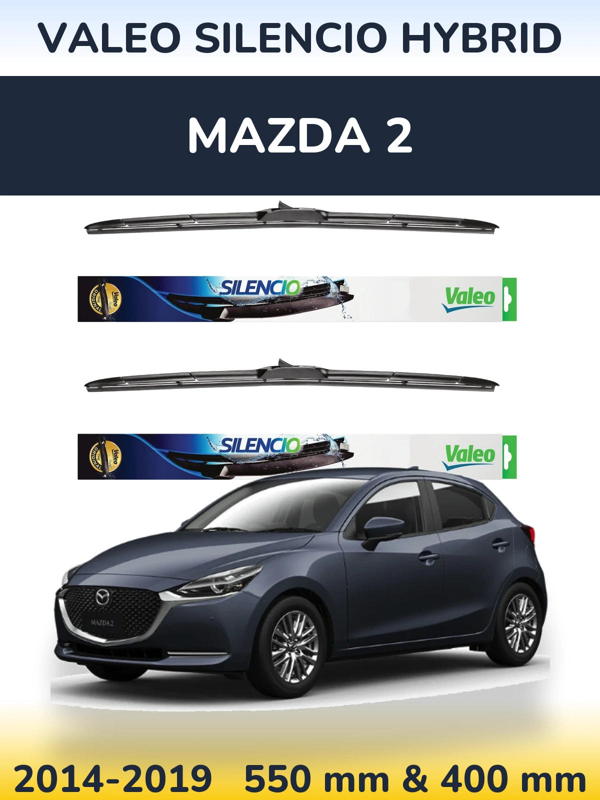 Komplet przednich wycieraczek Valeo Silencio Hybrid 550 & 400 mm do Mazda 2 2014-2019