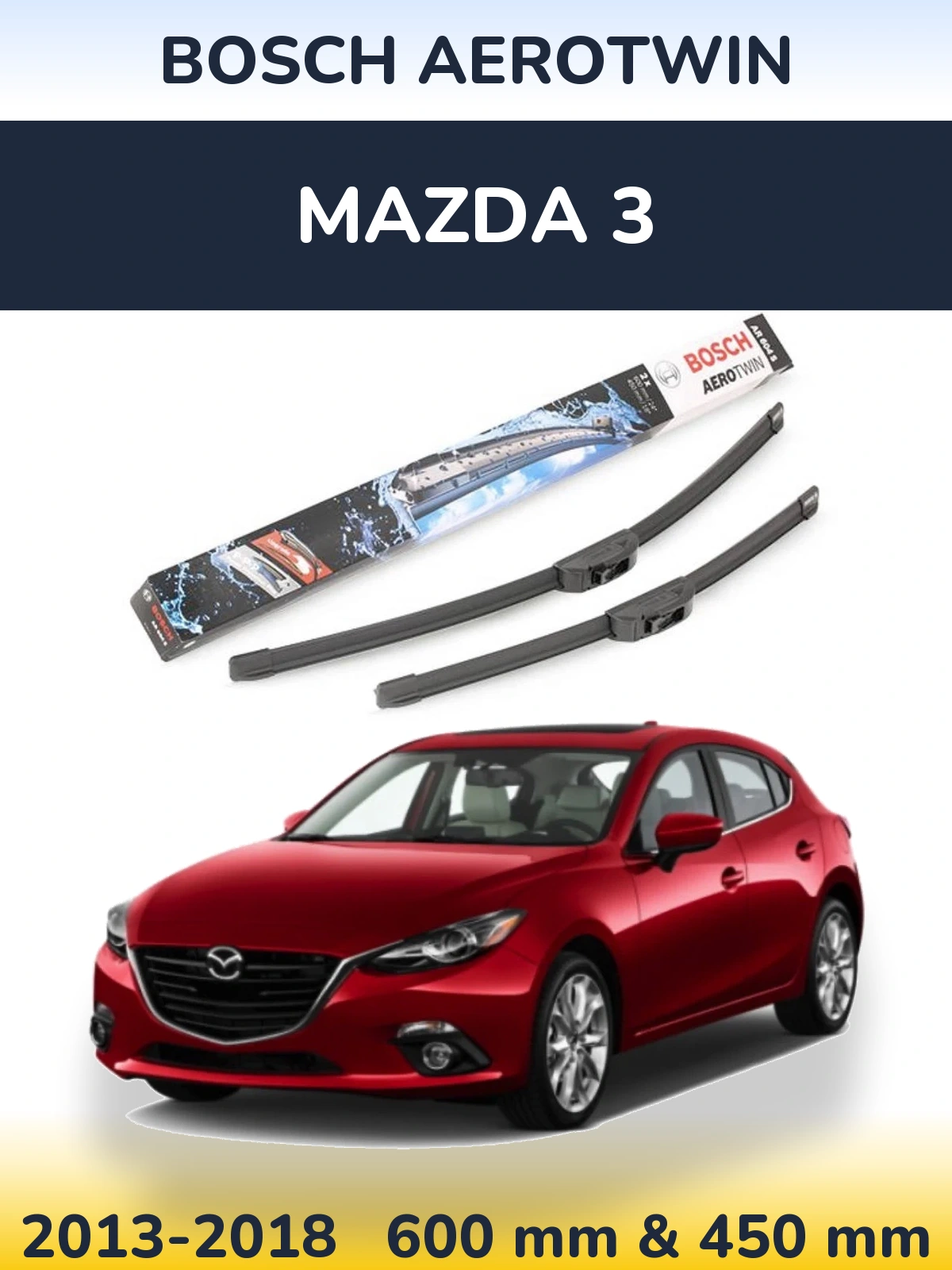 Front wiper blade set BOSCH AeroTwin 600 & 450 мм for Mazda 3 2013-2018