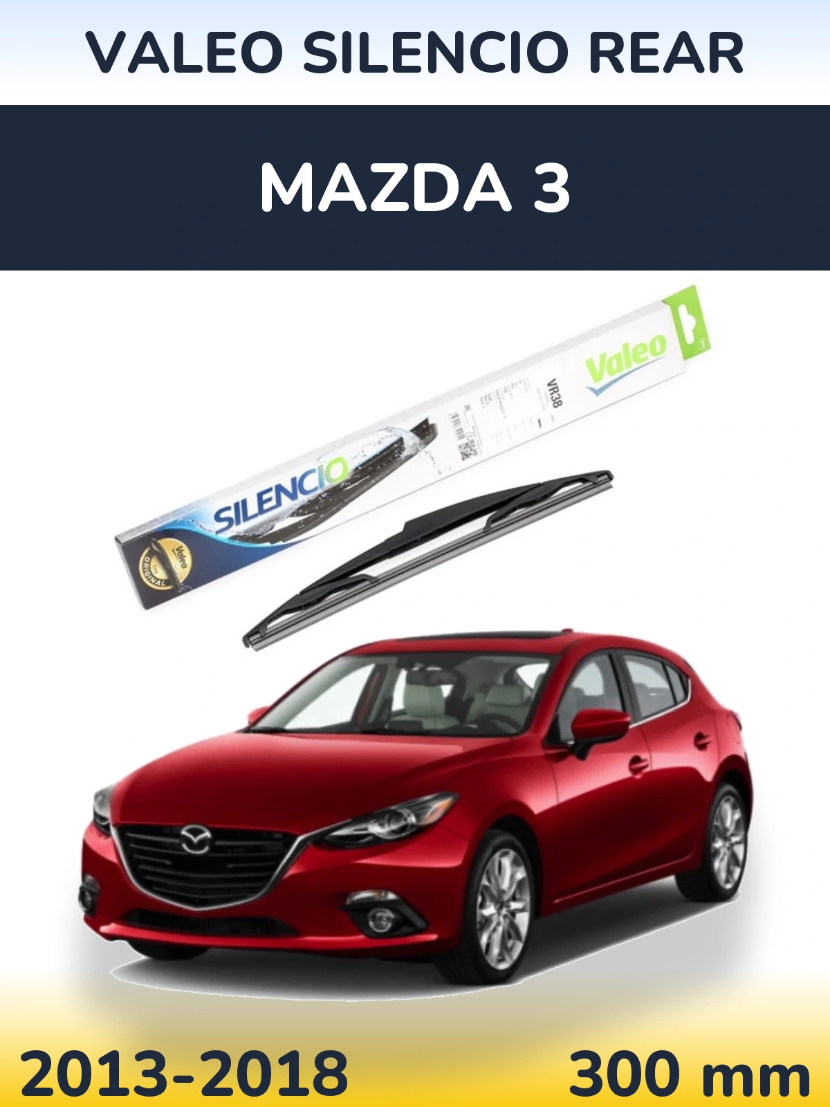 Задня щітка Valeo Silencio Rear 300 мм для Mazda 3 2013-2018