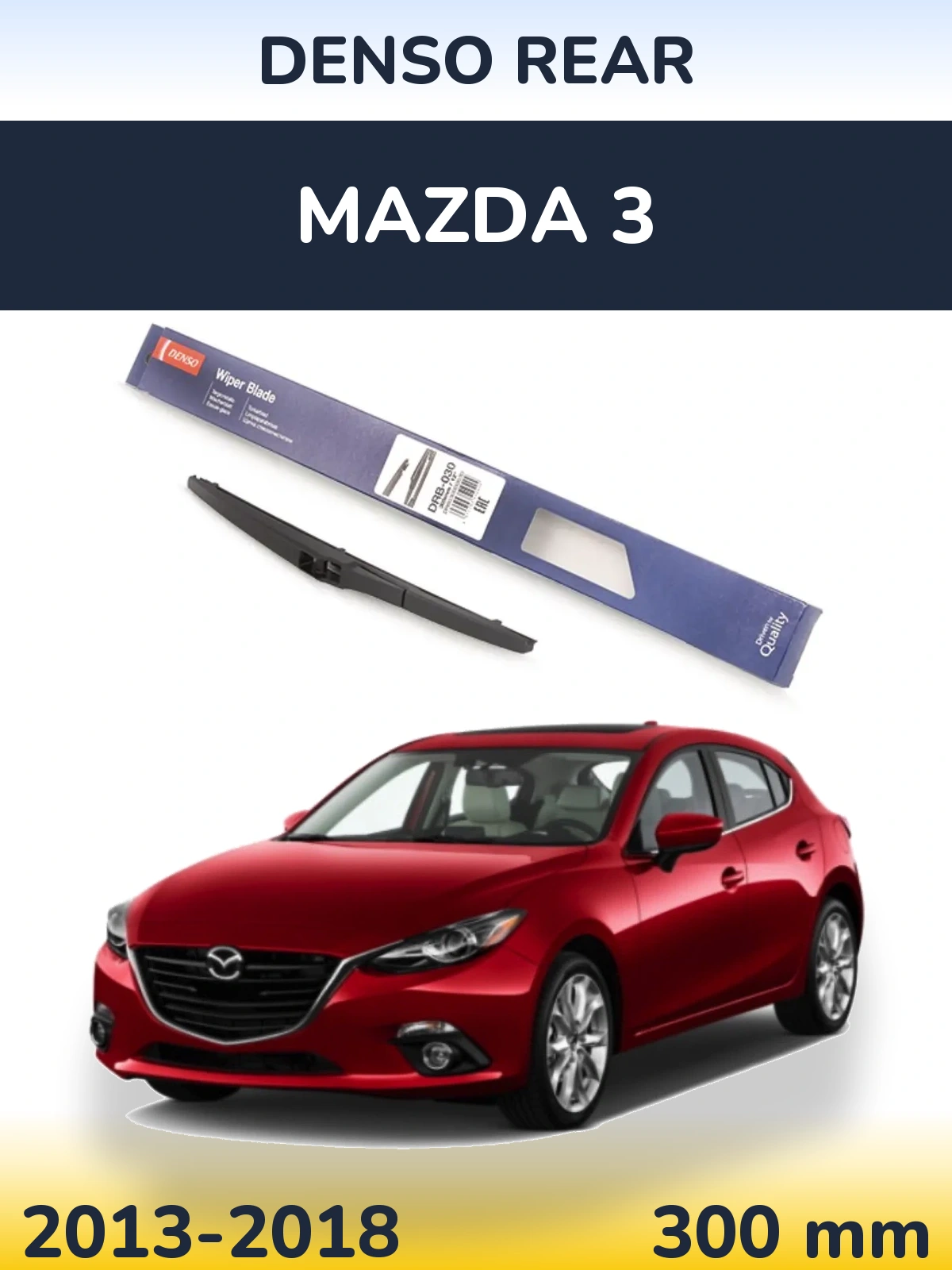 Задний дворник Denso Rear 300 мм для Mazda 3 2013-2018