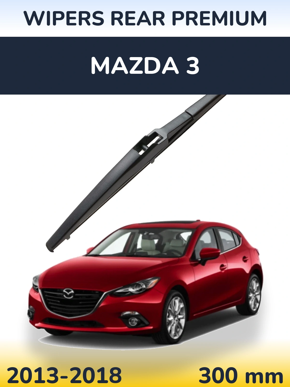 Rear wiper blade WIPERS REAR PREMIUM 300 мм for Mazda 3 2013-2018