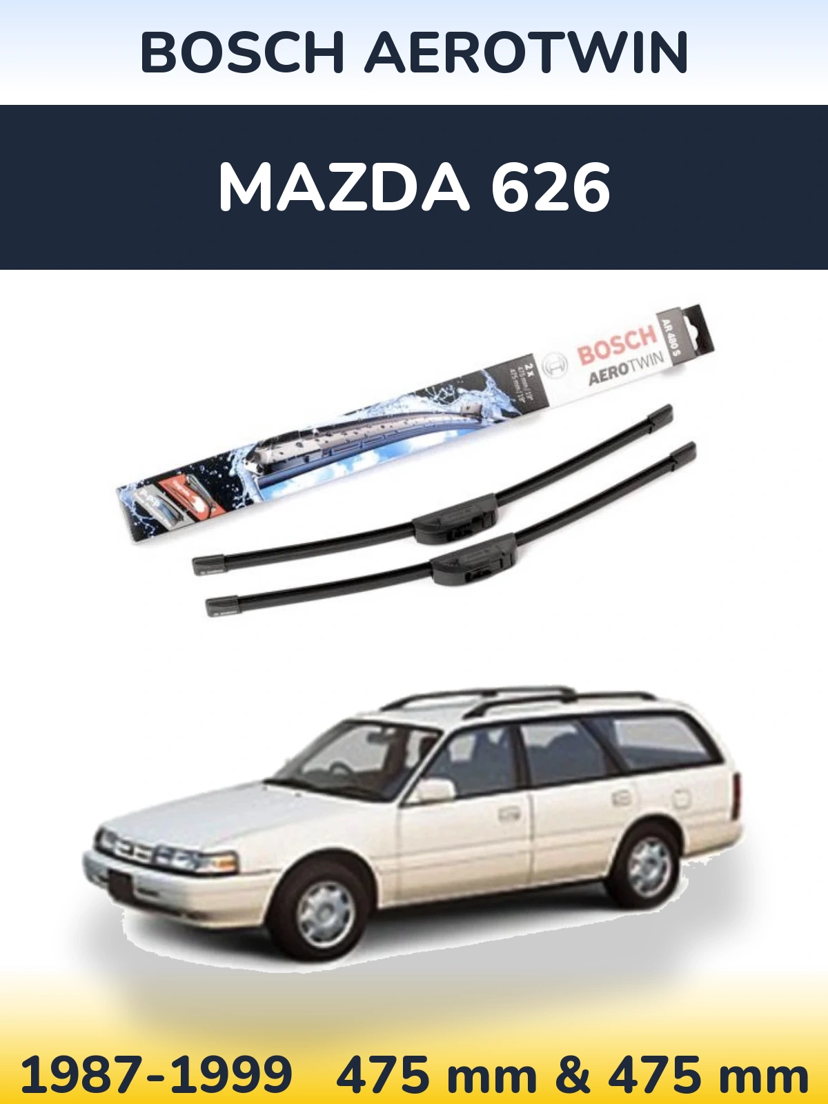 Komplet przednich wycieraczek BOSCH AeroTwin 475 & 475 mm do Mazda 626 1987-1999
