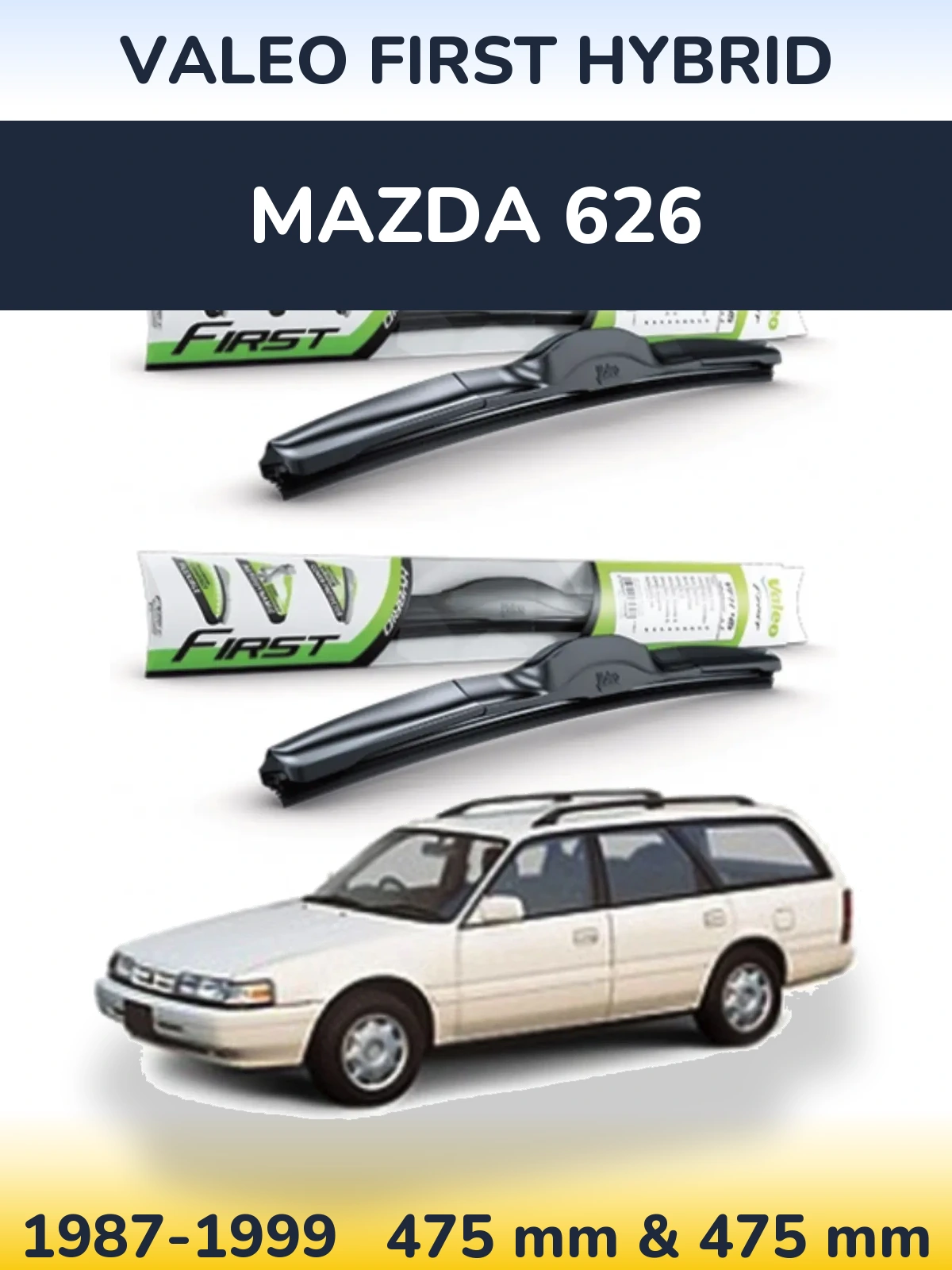 Комплект передних дворников Valeo First Hybrid 475 & 475 мм для Mazda 626 1987-1999