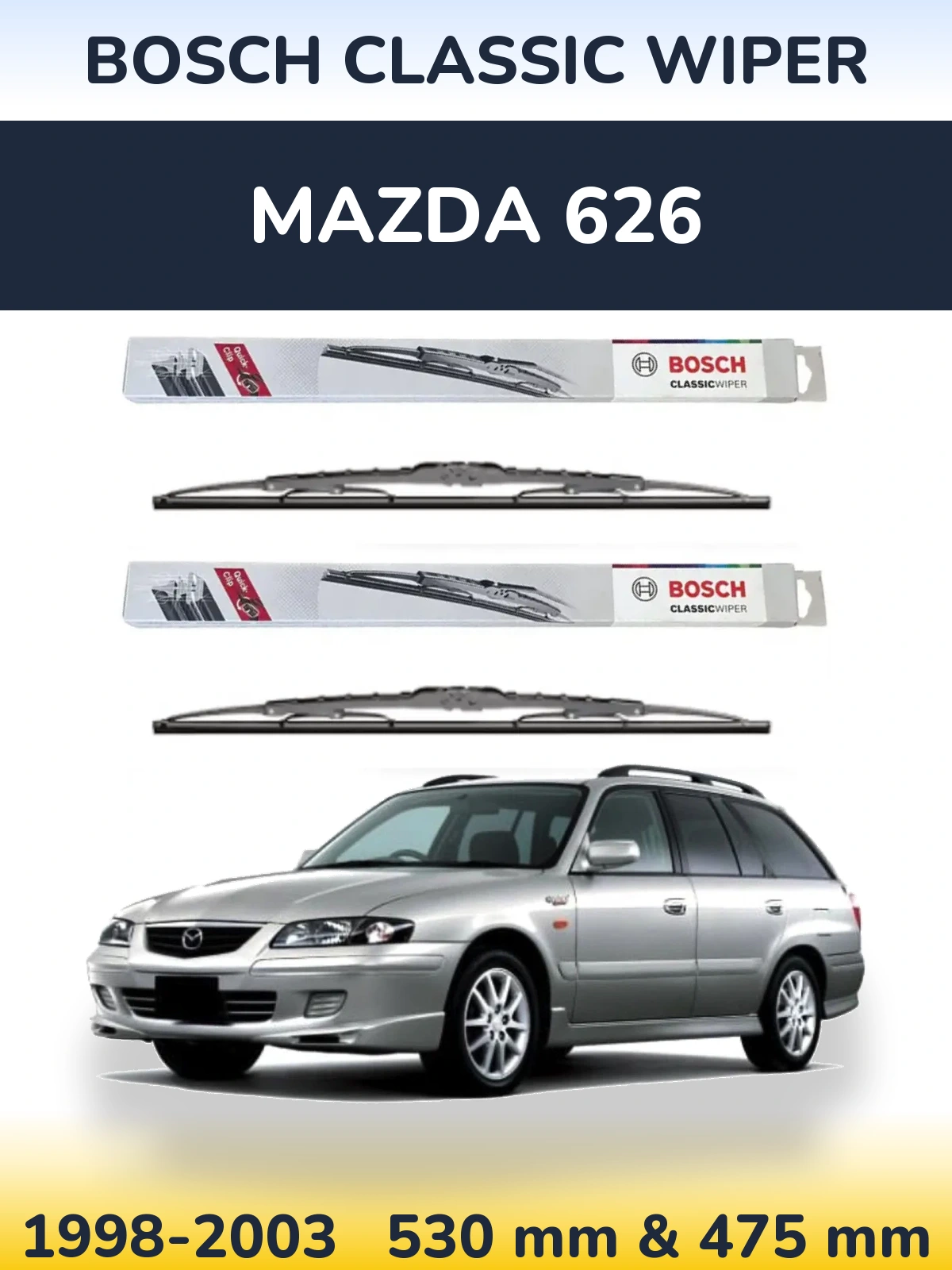 Комплект передніх щіток BOSCH Classic Wiper 530 & 475 мм для Mazda 626 1998-2003