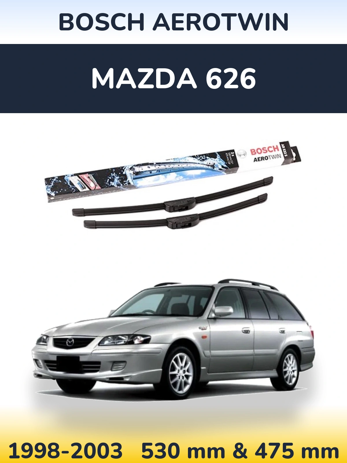 Комплект передніх щіток BOSCH AeroTwin 530 & 475 мм для Mazda 626 1998-2003