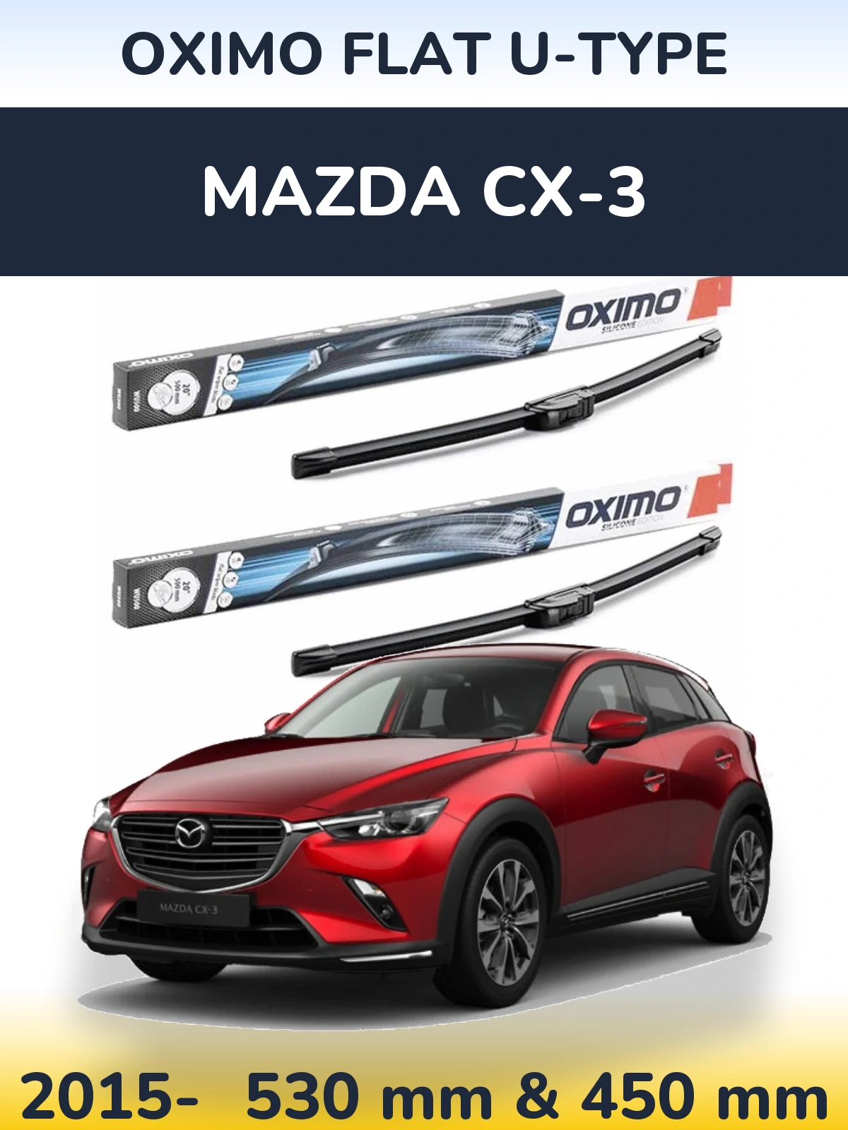 Front wiper blade set Oximo Flat U-type 530 & 450 мм for Mazda CX-3 2015-2026