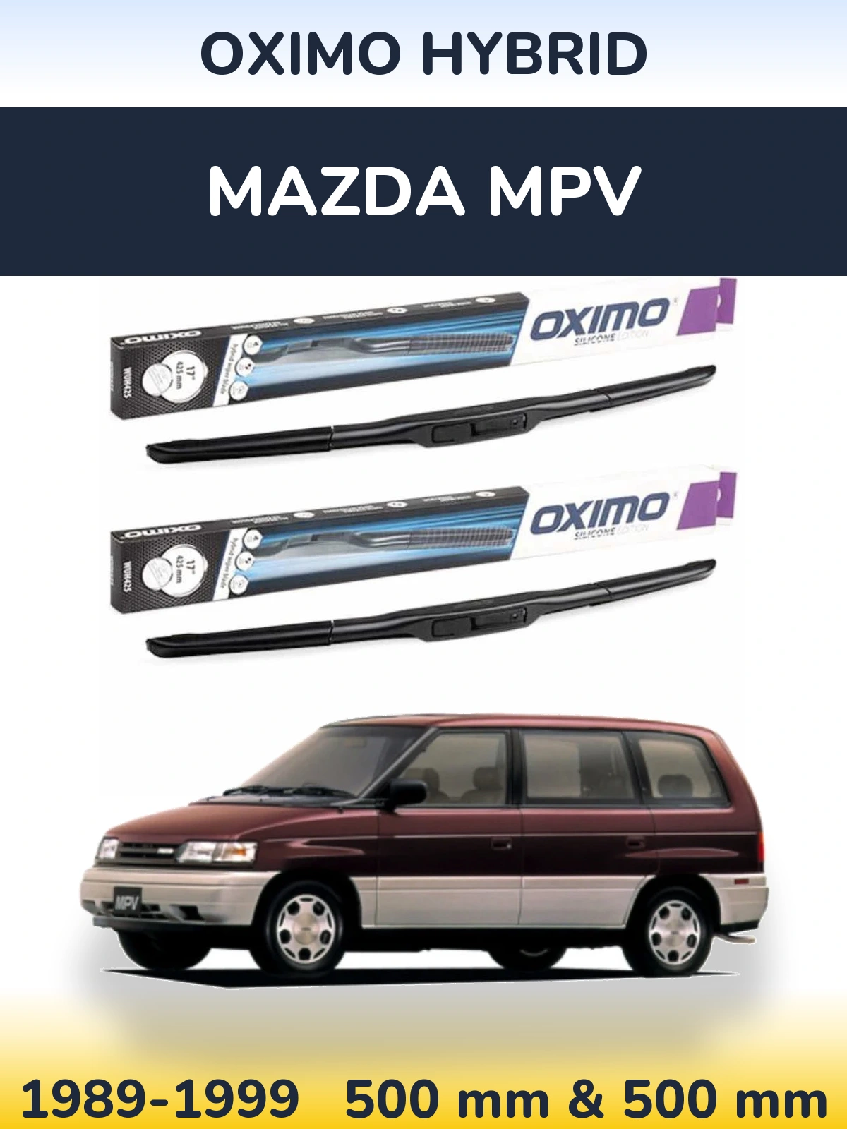 Front wiper blade set Oximo Hybrid 500 & 500 мм for Mazda MPV 1989-1999
