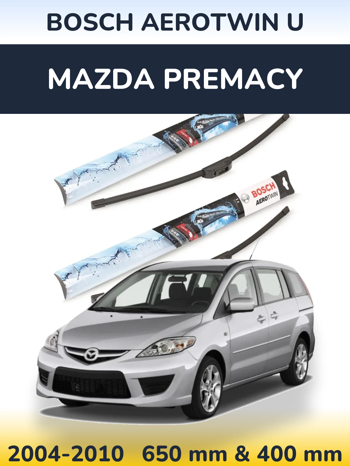Front wiper blade set BOSCH AeroTwin U 650 & 400 мм for Mazda Premacy 2004-2010