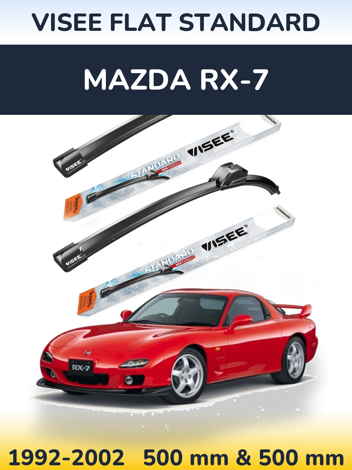 Front wiper blade set VISEE FLAT STANDARD 500 & 500 mm for Mazda RX-7 1992-2002
