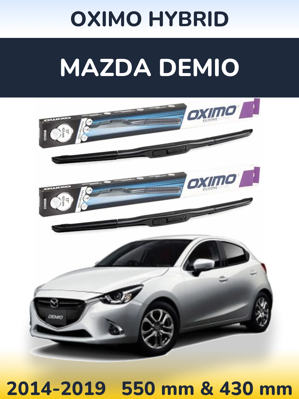 Front wiper blade set Oximo Hybrid 550 & 430 мм for Mazda Demio 2014-2019