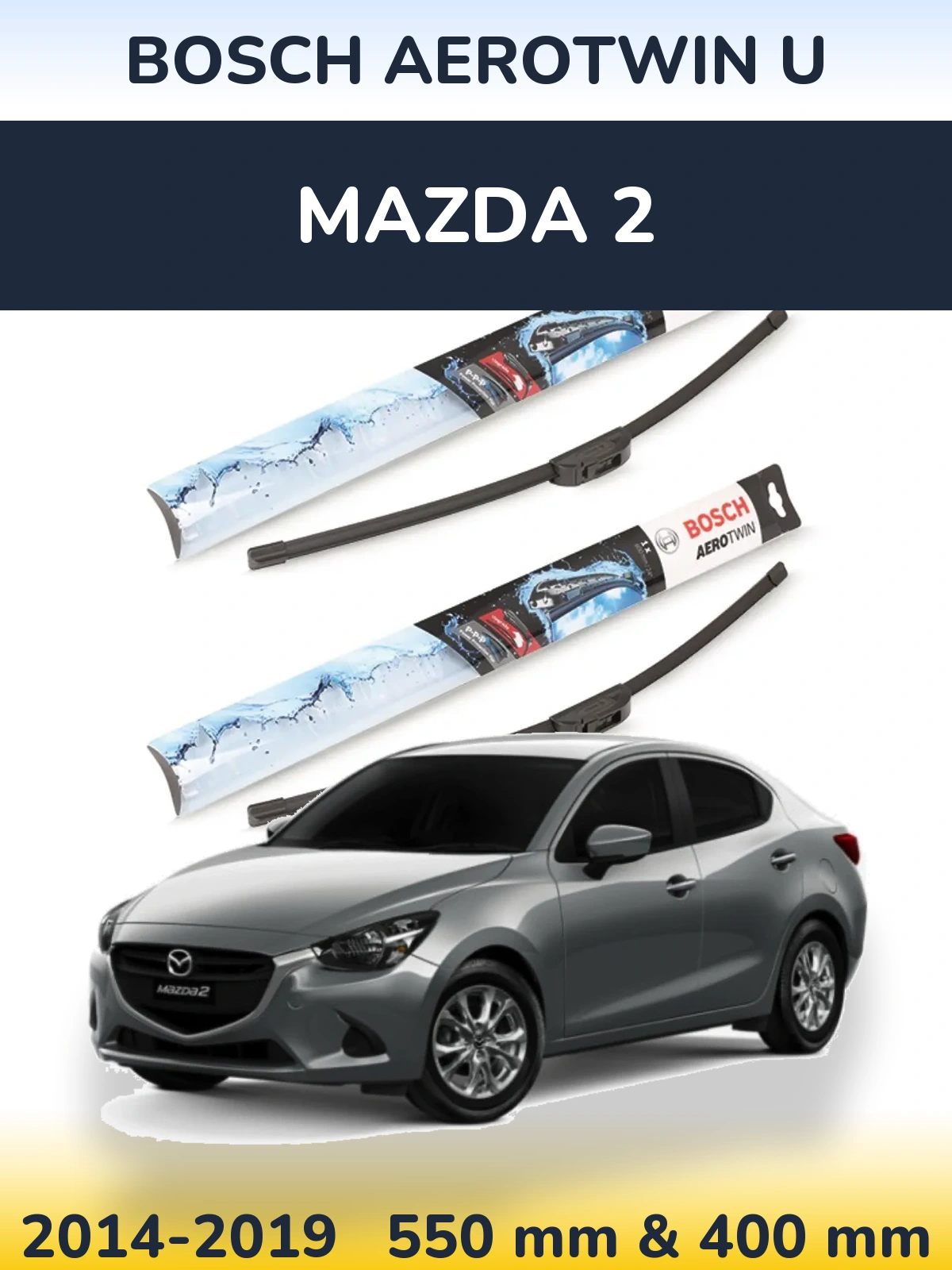 Komplet przednich wycieraczek BOSCH AeroTwin U 550 & 400 mm do Mazda 2 2014-2019