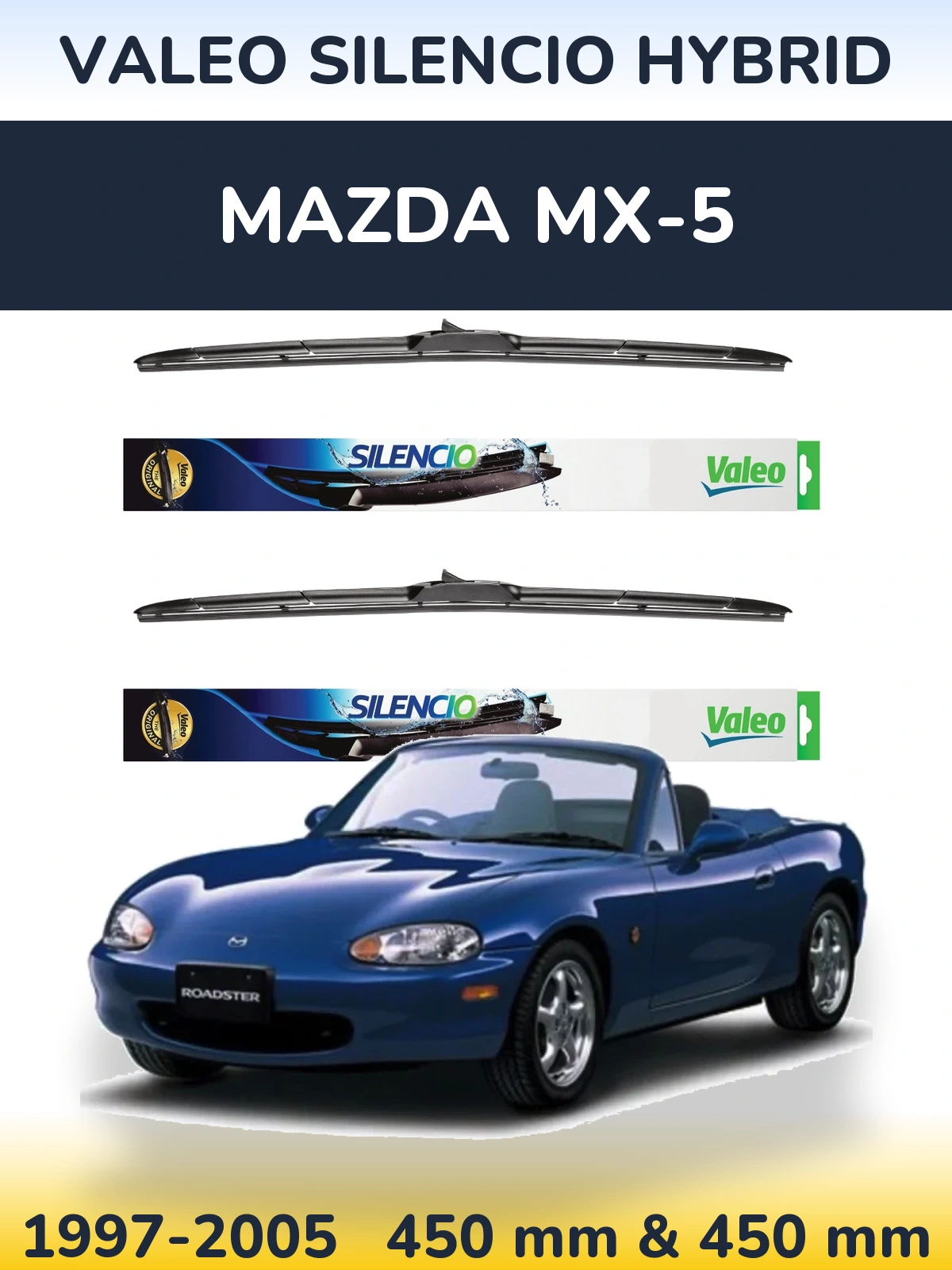 Комплект передних дворников Valeo Silencio Hybrid 450 & 450 мм для Mazda MX-5 1997-2005