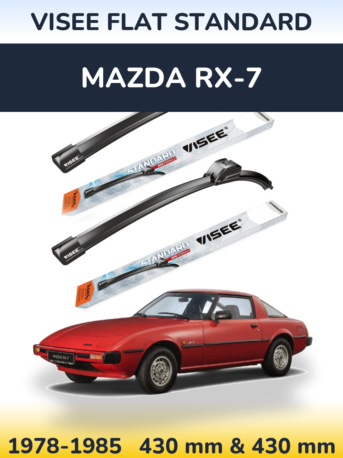 Front wiper blade set VISEE FLAT STANDARD 430 & 430 mm for Mazda RX-7 1978-1985