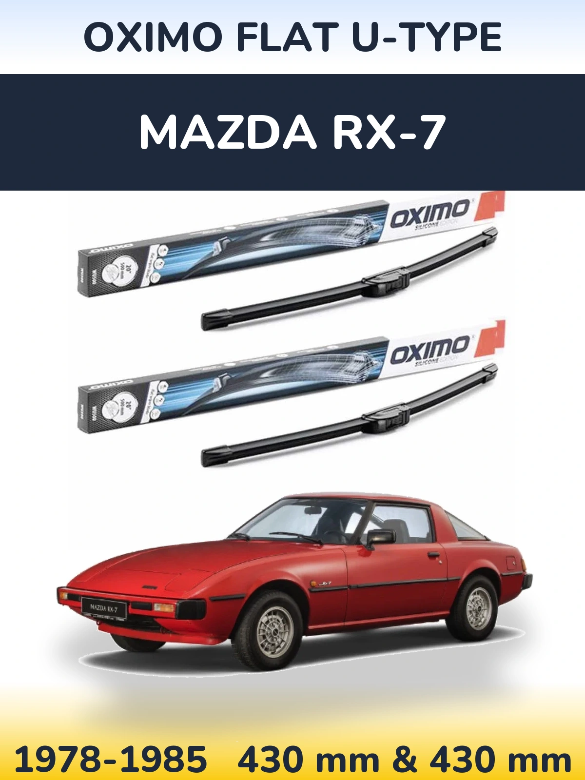 Front wiper blade set Oximo Flat U-type 430 & 430 мм for Mazda RX-7 1978-1985