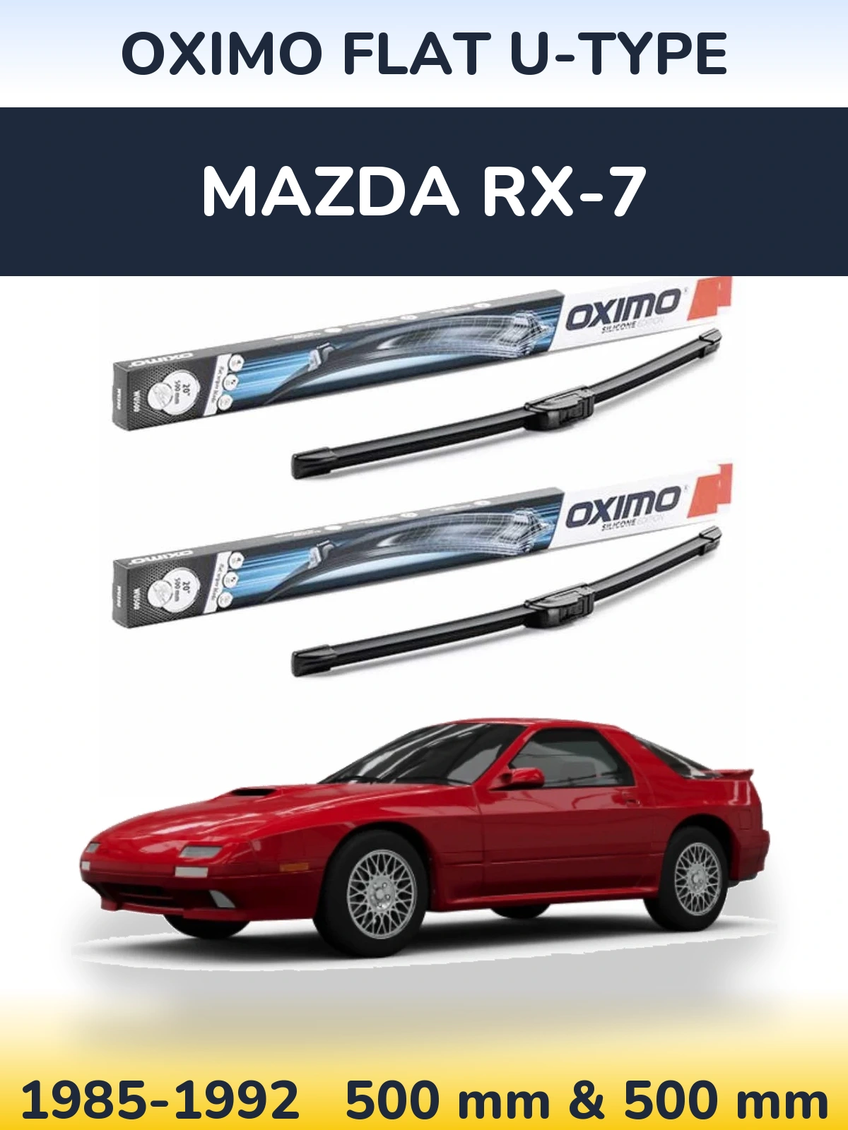Komplet przednich wycieraczek Oximo Flat U-type 500 & 500 mm do Mazda RX-7 1985-1992