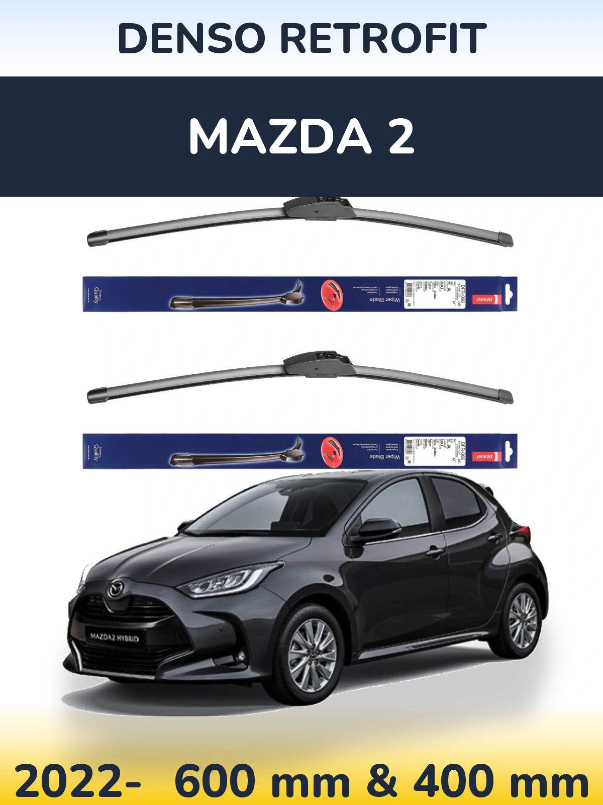 Front wiper blade set Denso Retrofit 600 & 400 мм for Mazda 2 2022-2026