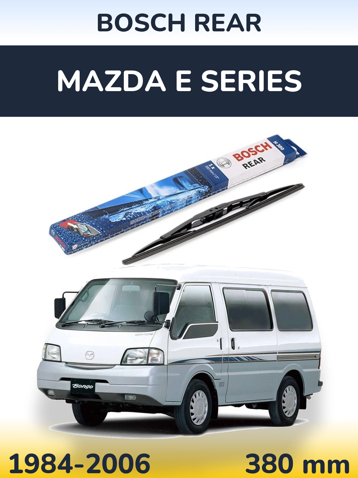 Rear wiper blade BOSCH Rear 380 мм for Mazda E Series 1984-2006