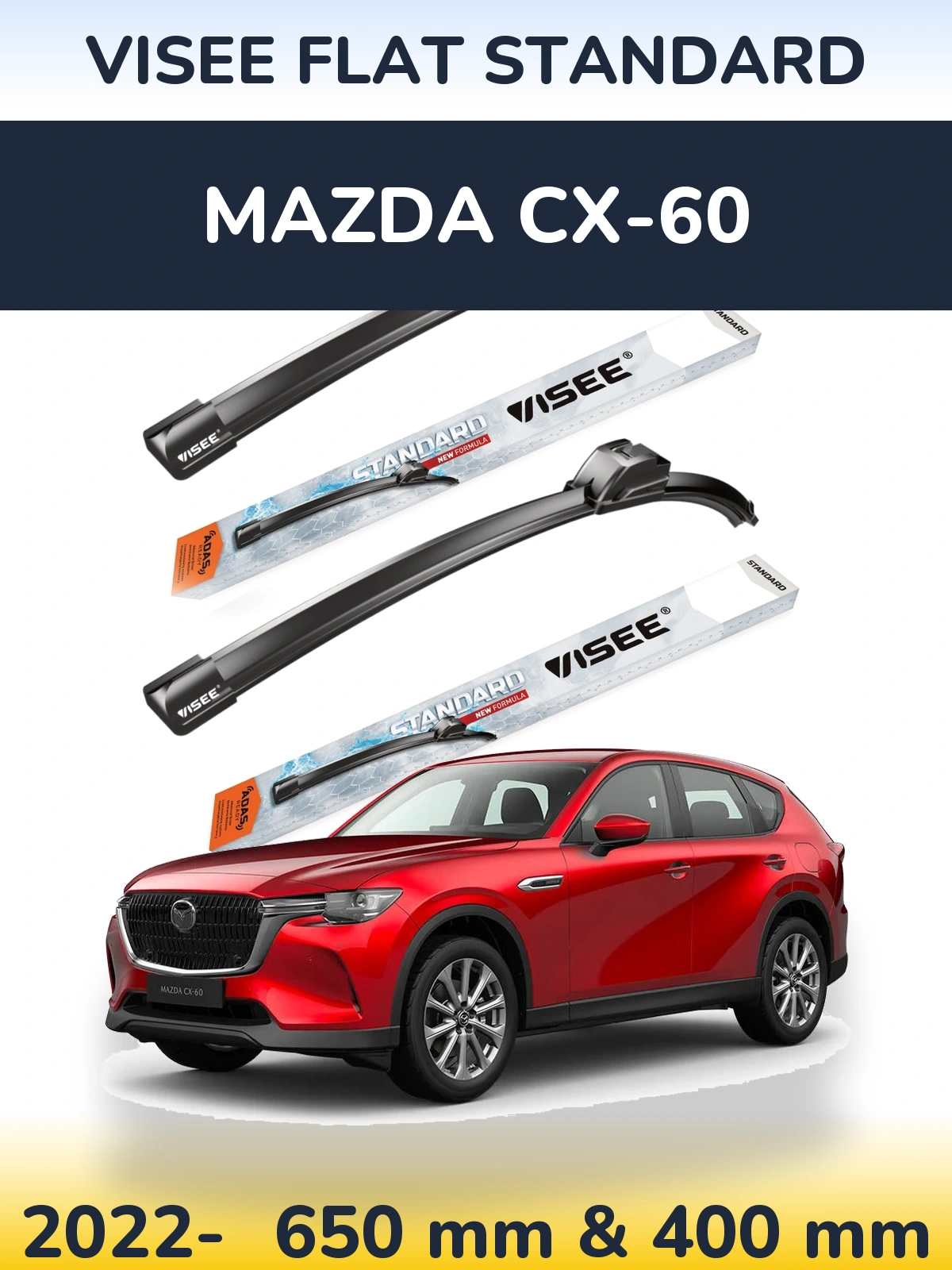 Front wiper blade set VISEE FLAT STANDARD 650 & 400 mm for Mazda CX-60 2022-2026