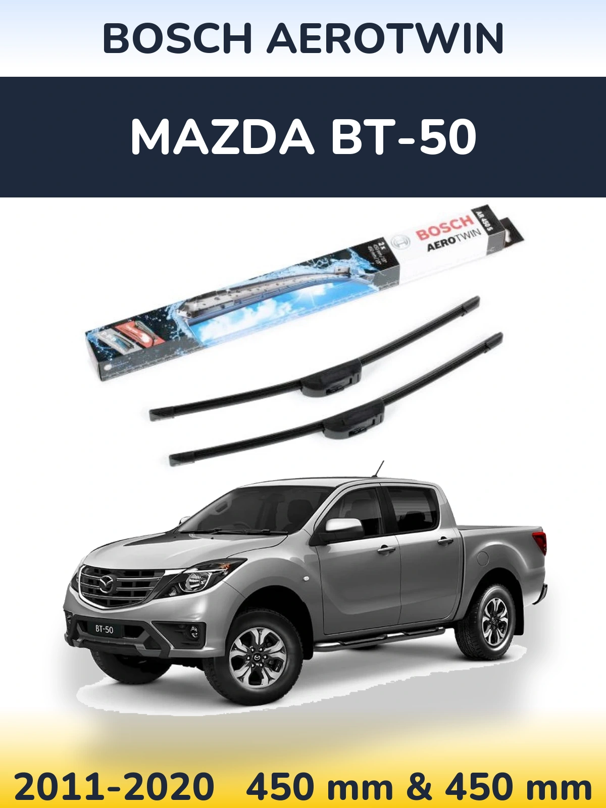Комплект передніх щіток BOSCH AeroTwin 450 & 450 мм для Mazda BT-50 2011-2020