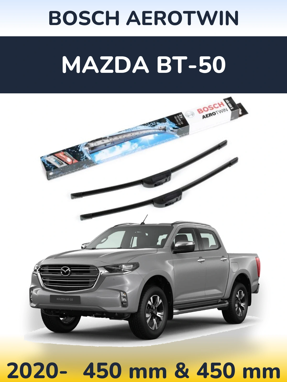 Комплект передних дворников BOSCH AeroTwin 450 & 450 мм для Mazda BT-50 2020-2026