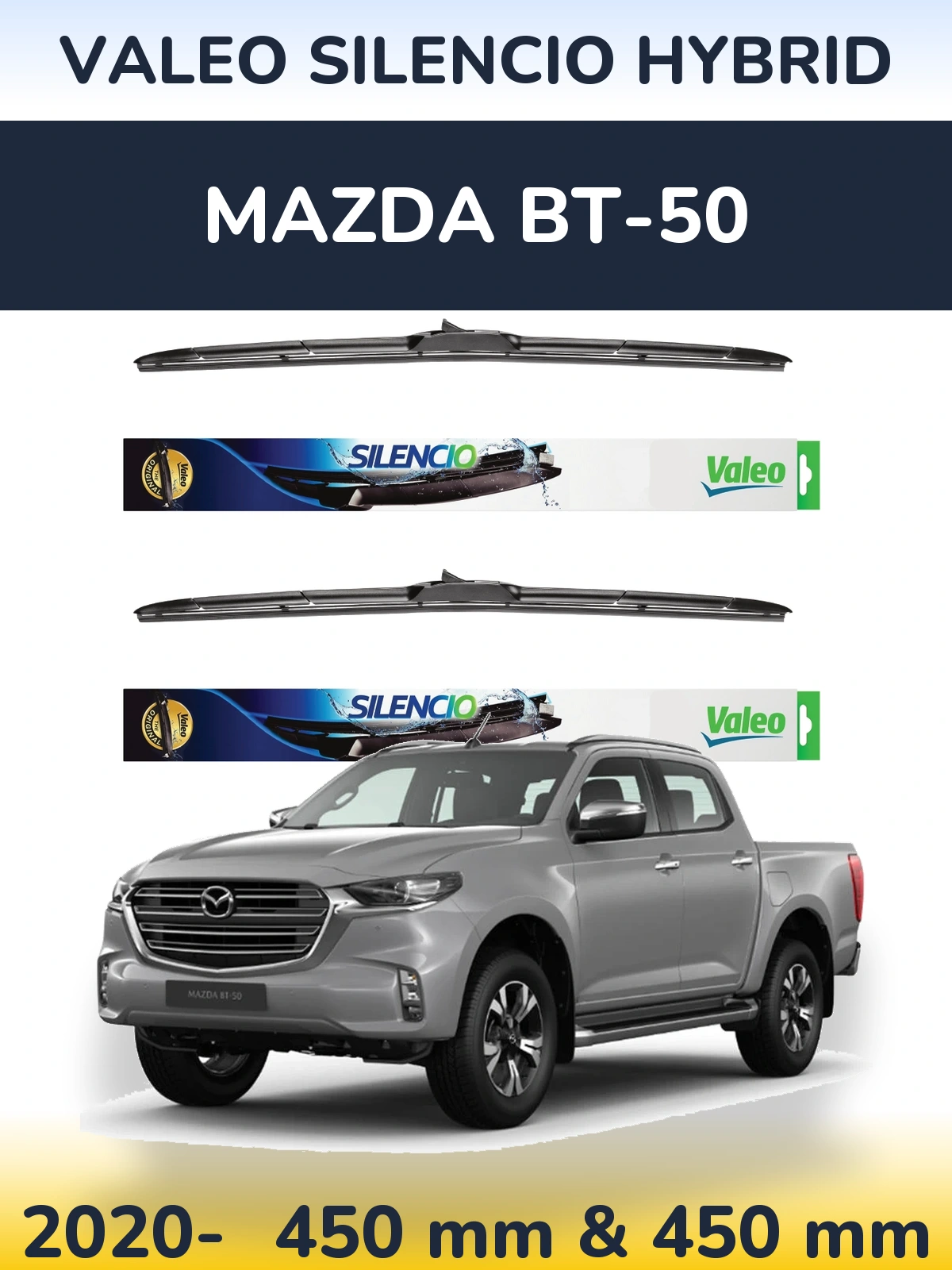 Front wiper blade set Valeo Silencio Hybrid 450 & 450 mm for Mazda BT-50 2020-2026