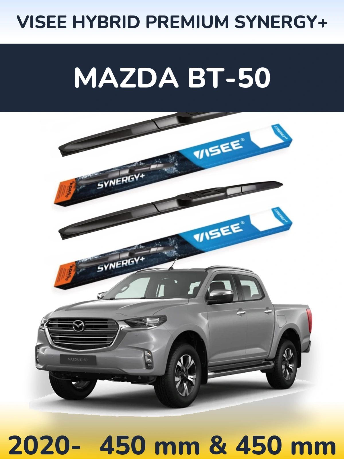 Komplet przednich wycieraczek VISEE HYBRID PREMIUM SYNERGY+ 450 & 450 mm do Mazda BT-50 2020-2026