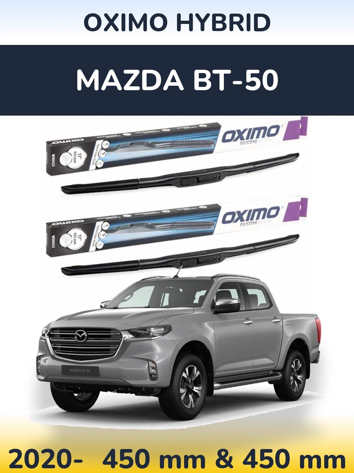 Front wiper blade set Oximo Hybrid 450 & 450 mm for Mazda BT-50 2020-2026