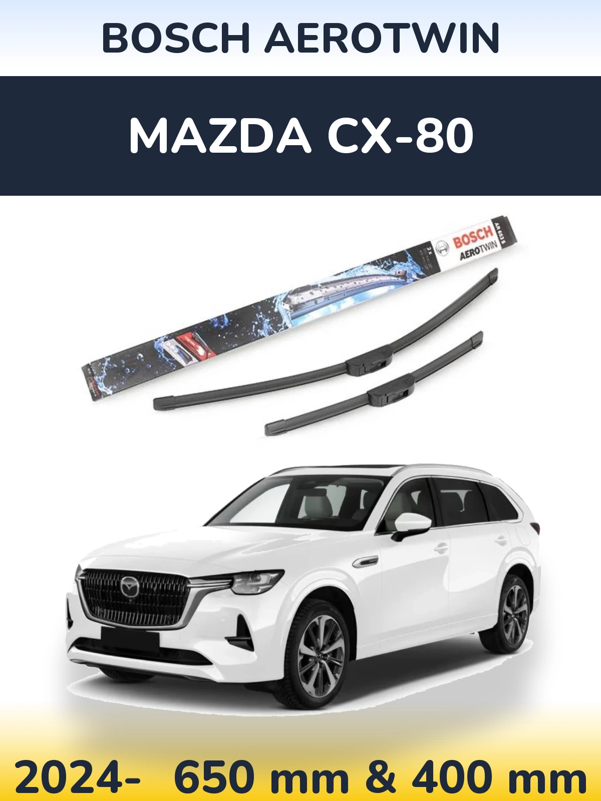 Front wiper blade set BOSCH AeroTwin 650 & 400 мм for Mazda CX-80 2024-2026