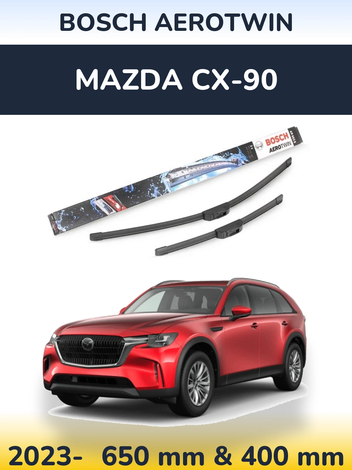 Front wiper blade set BOSCH AeroTwin 650 & 400 мм for Mazda CX-90 2023-2026