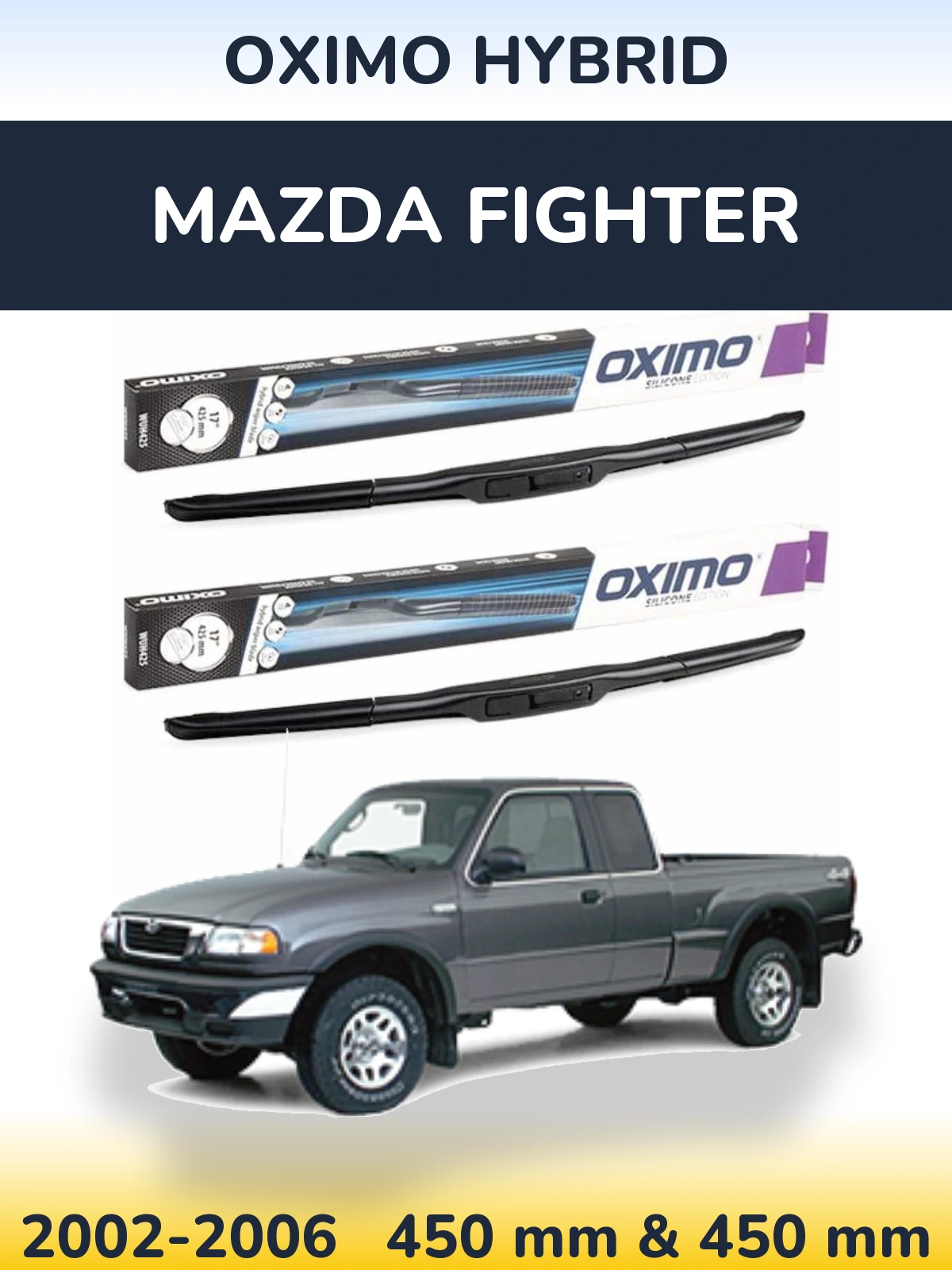 Komplet przednich wycieraczek Oximo Hybrid 450 & 450 mm do Mazda Fighter 2002-2006