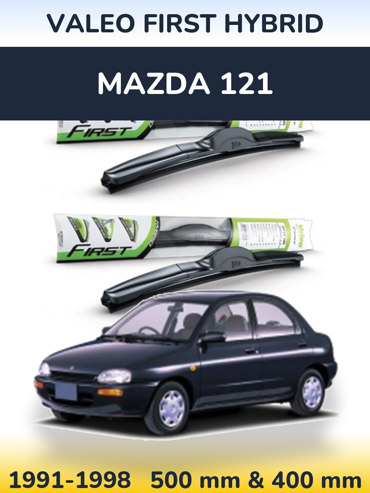 Komplet przednich wycieraczek Valeo First Hybrid 500 & 400 mm do Mazda 121 1991-1998