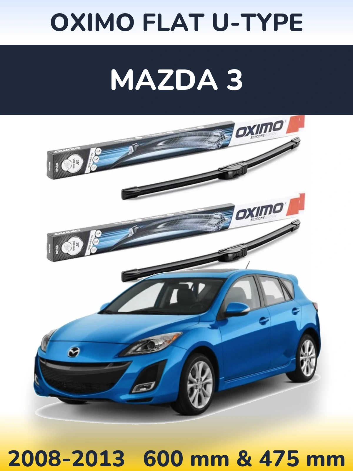 Komplet przednich wycieraczek Oximo Flat U-type 600 & 475 mm do Mazda 3 2008-2013