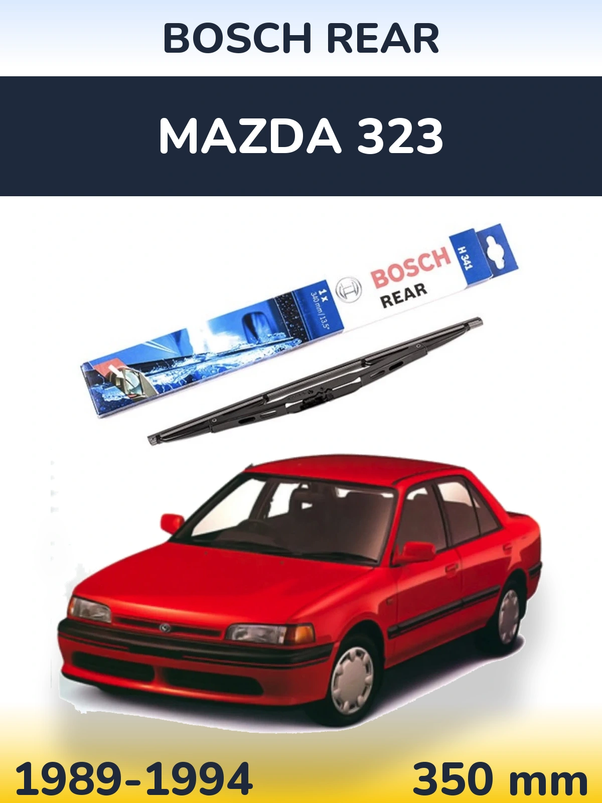 Задний дворник BOSCH Rear 340 мм для Mazda 323 1989-1994