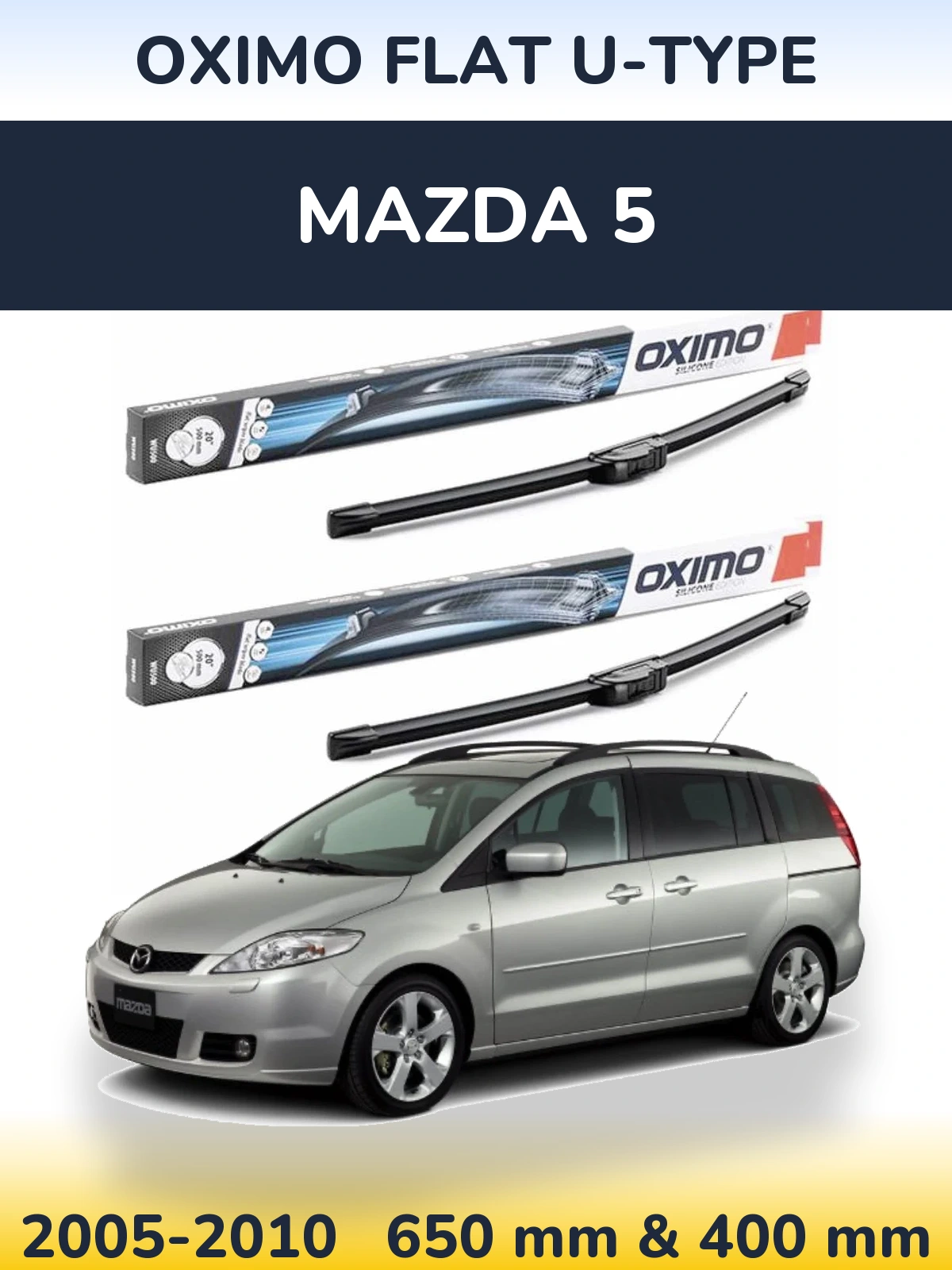 Комплект передних дворников Oximo Flat U-type 650 & 400 мм для Mazda 5 2005-2010
