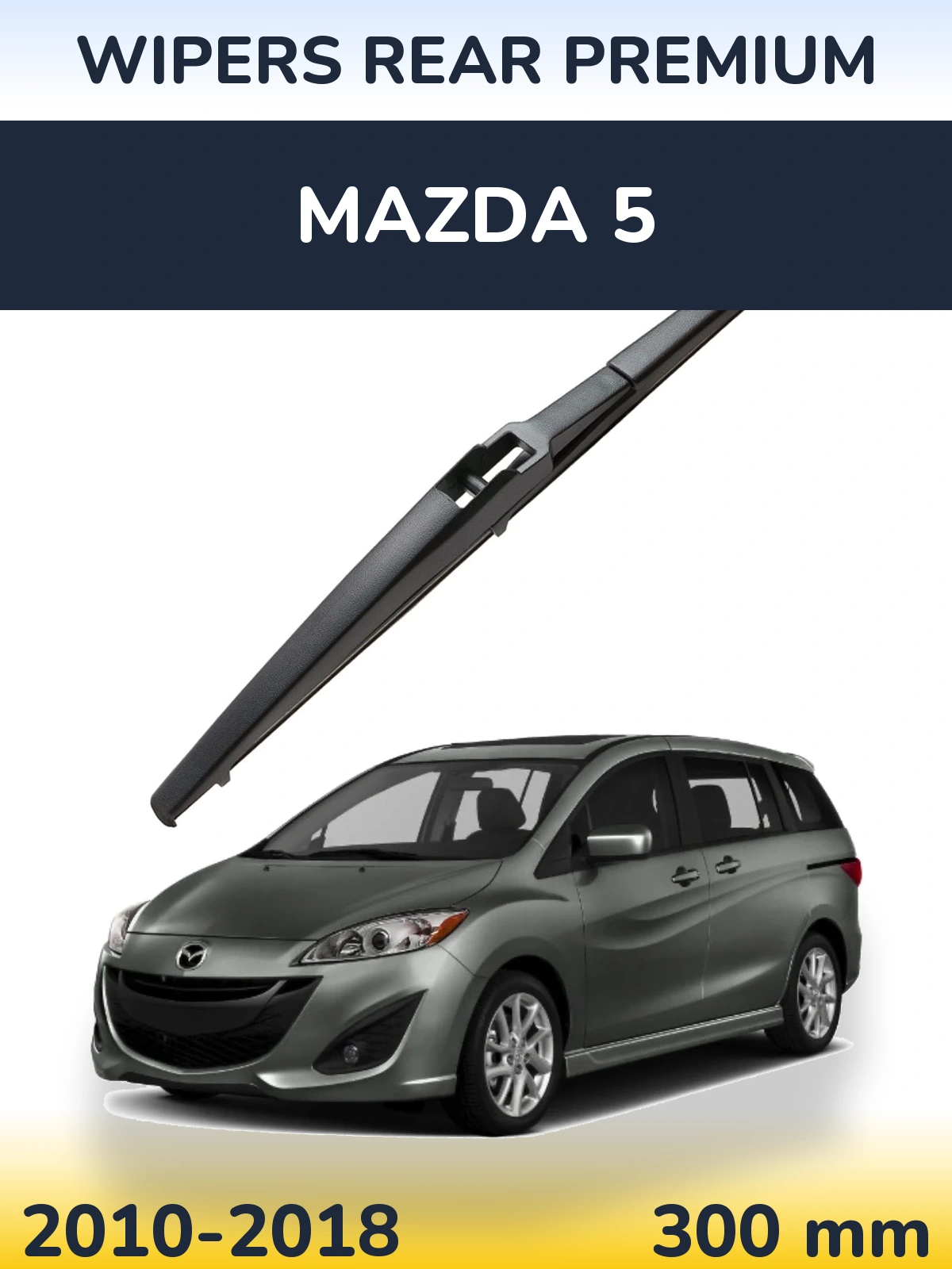 Rear wiper blade WIPERS REAR PREMIUM 300 mm for Mazda 5 2010-2018